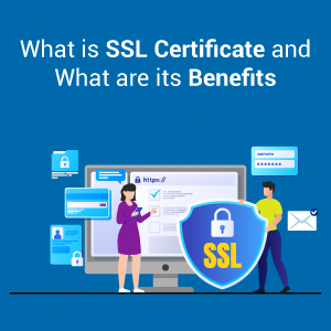 SSL Certificate And its Benefits
