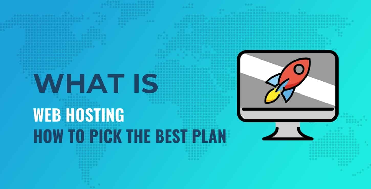 What Is Web Hosting? Everything You Need to Know